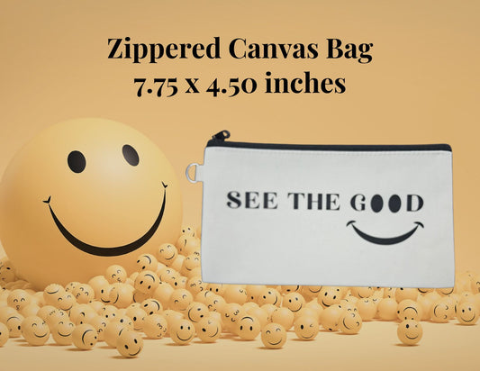 Canvas Zippered Bag - See the Good